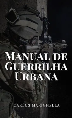 Livro: "Manual de Guerrilha Urbana" (capa dura)