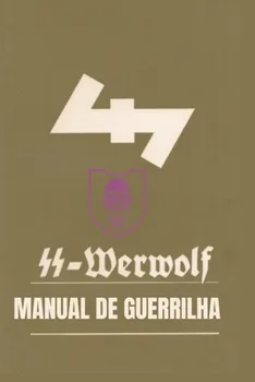 Livro: "SS Werwolf: Manual de Guerrilha" (capa dura)