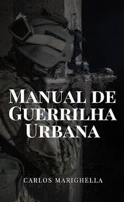 Livro: "Manual de Guerrilha Urbana"