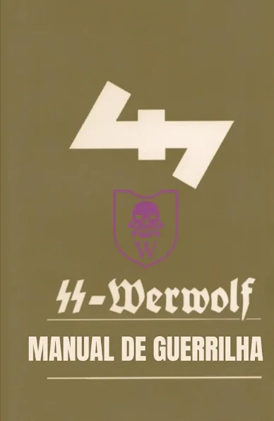 Livro: "SS Werwolf: Manual de Guerrilha"