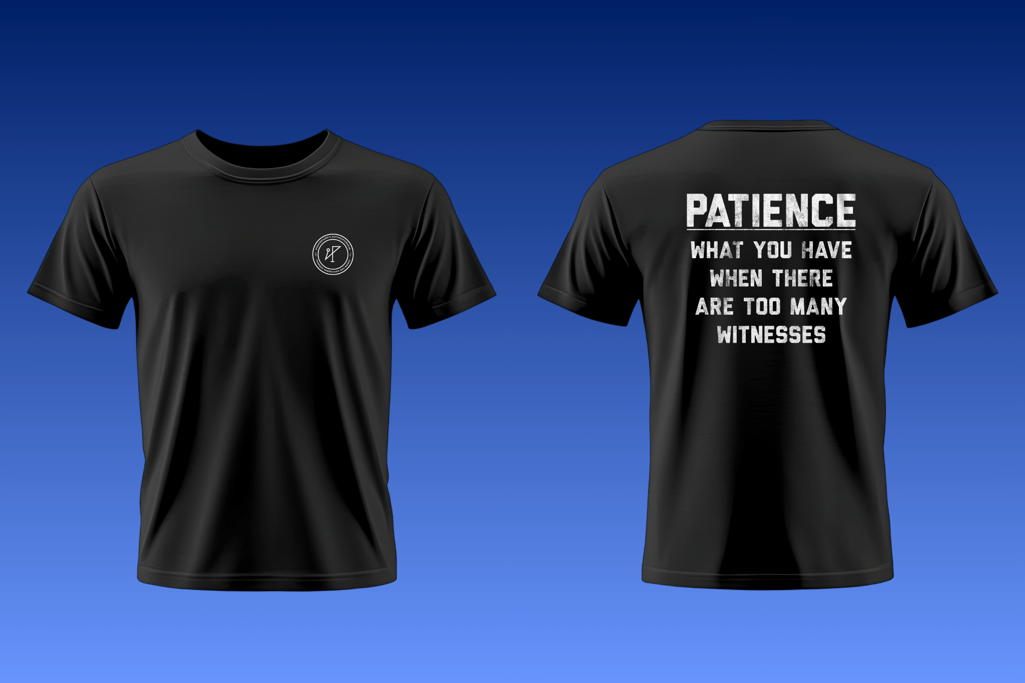 T-Shirt “Patience"